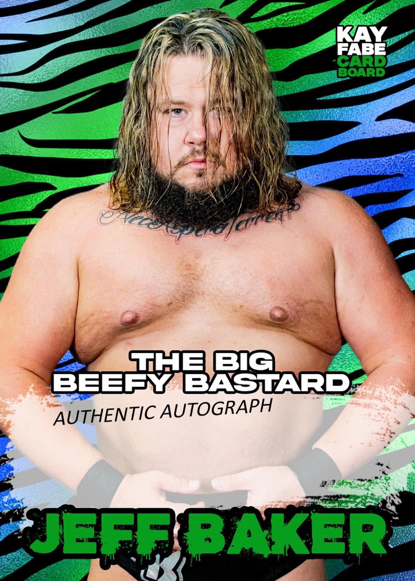 The Big Beefy Bastard Jeff Baker trading card PW Catalog