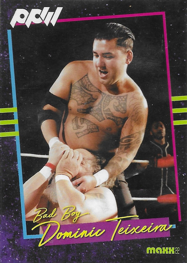 Bad Boy Dominic Teixeira trading card PW Catalog