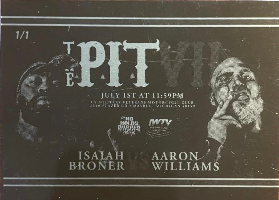 The Pit VII – Isaiah Broner vs. Aaron Williams