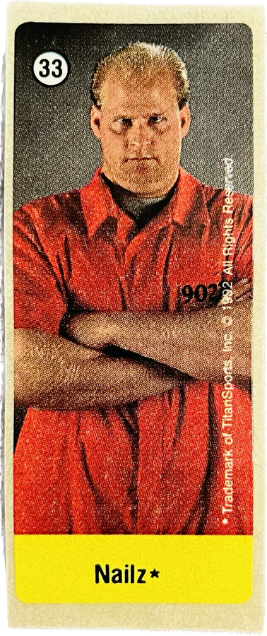 WWF Dunkin Bubble Gum Stickers (1992) No. 33 Nailz PW Catalog