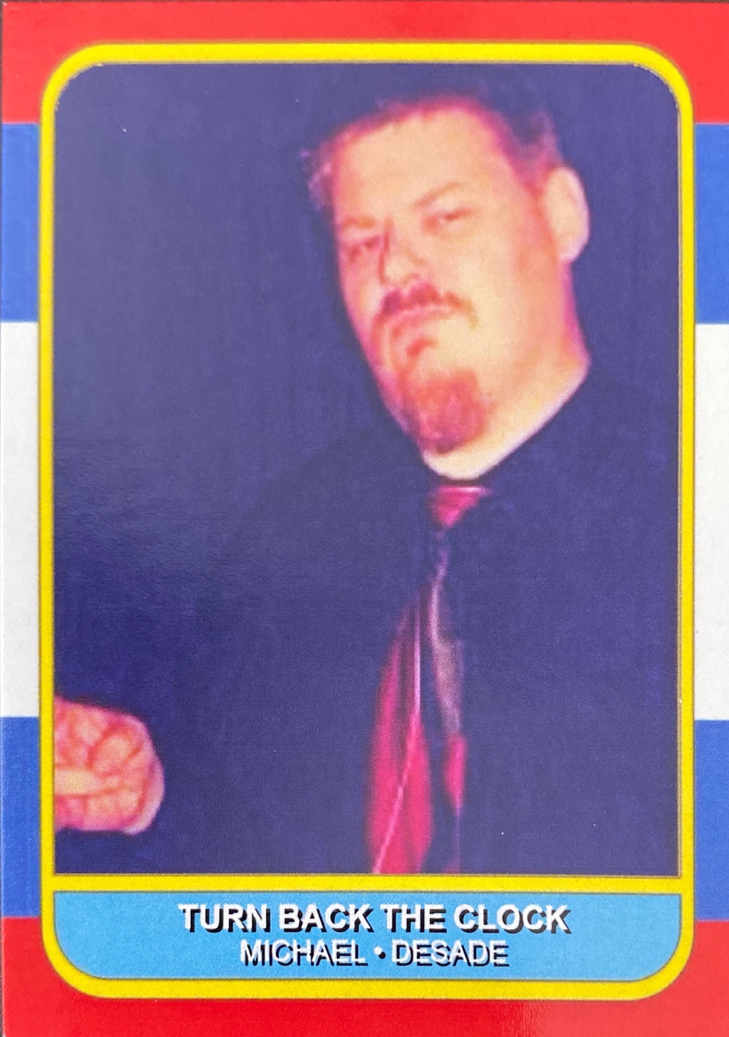 Turn Back the Clock – Michael Desade trading card PW Catalog