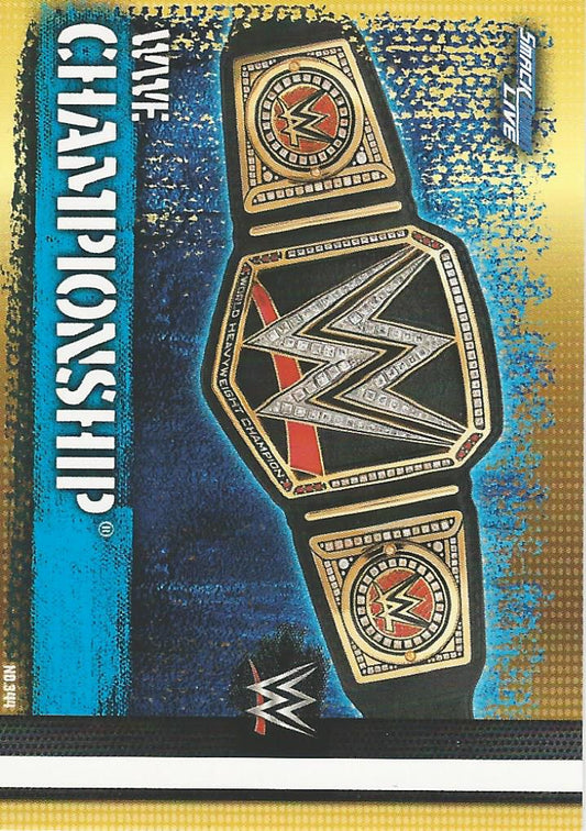 WWE Topps Slam Attax 10th Edition 2017 WWE Champioship #344