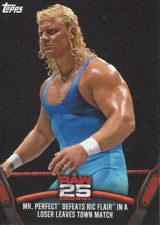 WWE Topps Then Now Forever 2018 Mr Perfect Raw-2 trading card PW Catalog