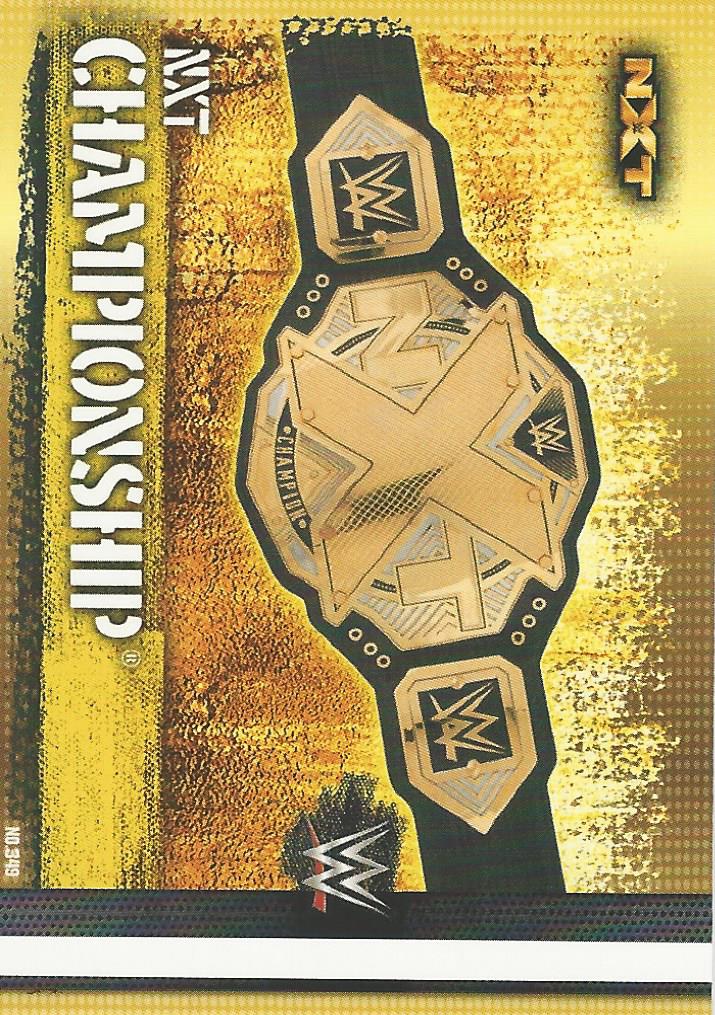 WWE Topps Slam Attax 10th Edition 2017 NXT Championship #349
