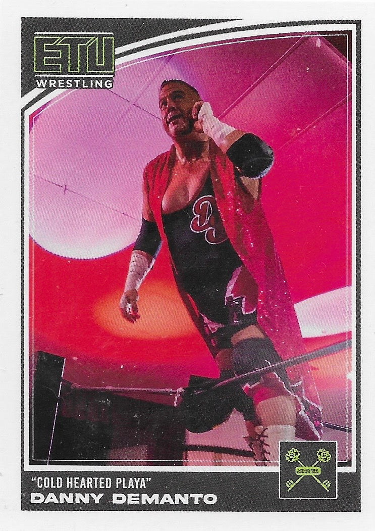 “Cold Hearted Playa” Danny Demanto trading card PW Catalog