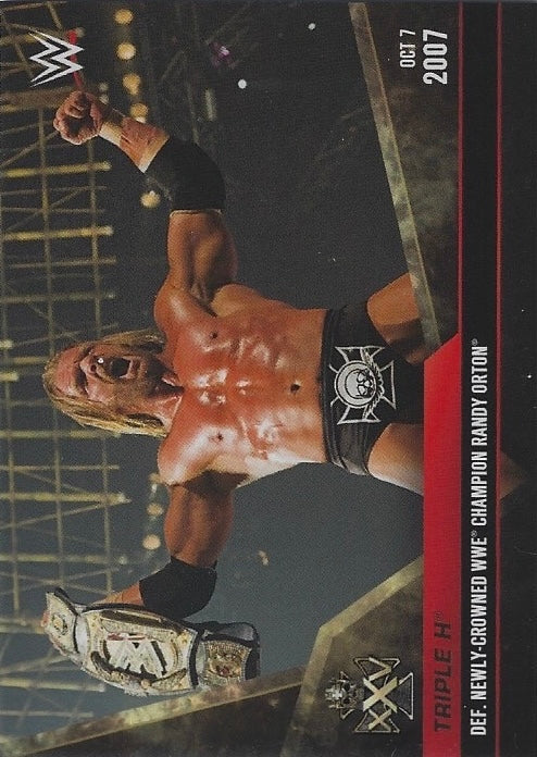 OCT 7 2007 – Triple H DEF. Newly-Crowned WWE Champion Randy Orton trading card PW Catalog