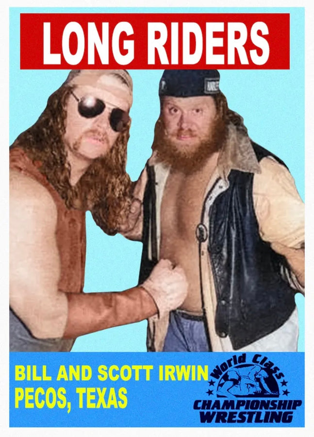 Long Riders – Bill and Scott Irwin