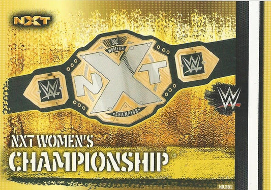 WWE Topps Slam Attax 10th Edition 2017 NXT Womens Championship #351