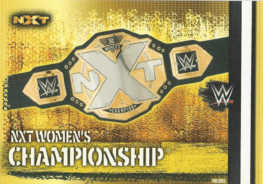 WWE Topps Slam Attax 10th Edition 2017 NXT Womens Championship #351