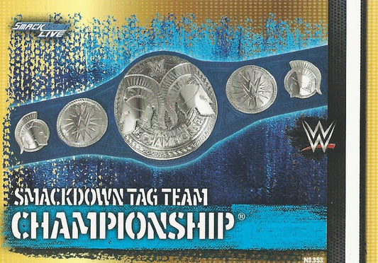 WWE Topps Slam Attax 10th Edition 2017 SmackDown Womens Championship #353