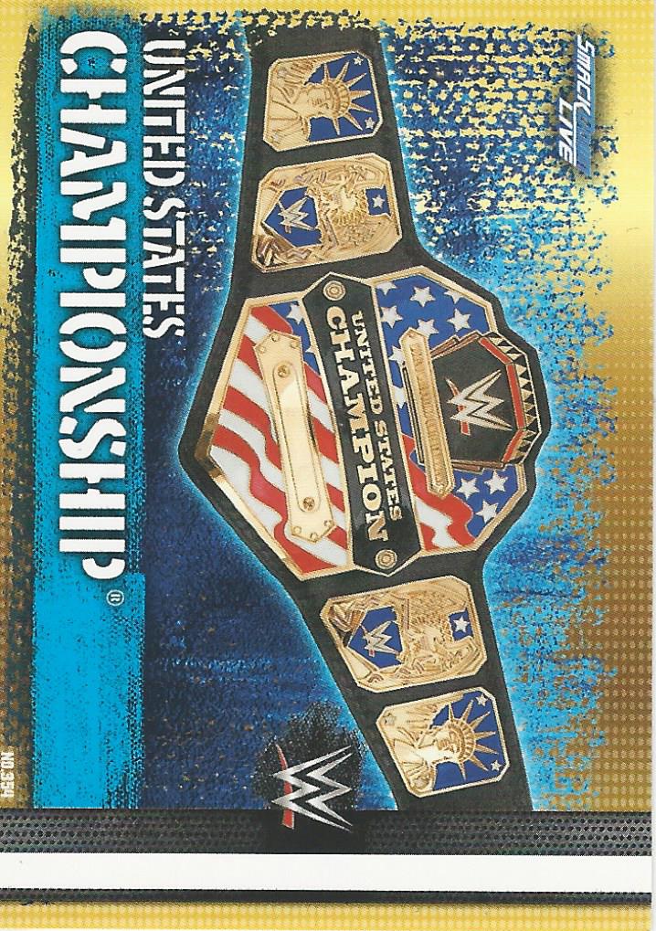 WWE Topps Slam Attax 10th Edition 2017 United States Championship #354
