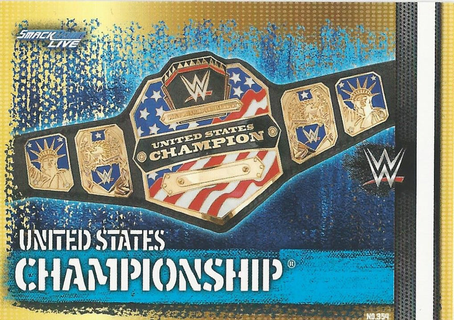 WWE Topps Slam Attax 10th Edition 2017 United States Championship #354