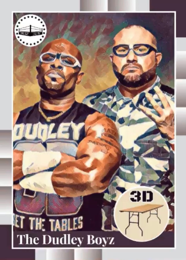 The Dudley Boyz
