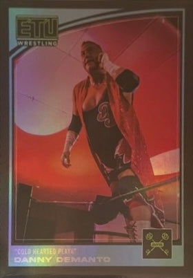 “Cold Hearted Playa” Danny Demanto trading card PW Catalog