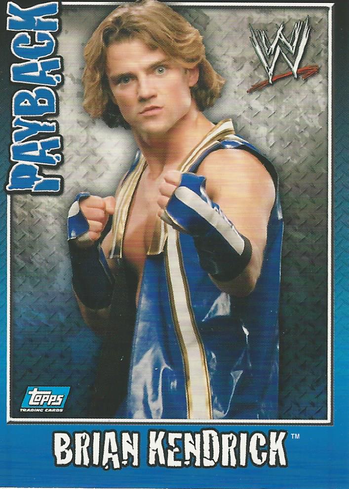 WWE Topps Payback 2006 Brian Kendrick #37