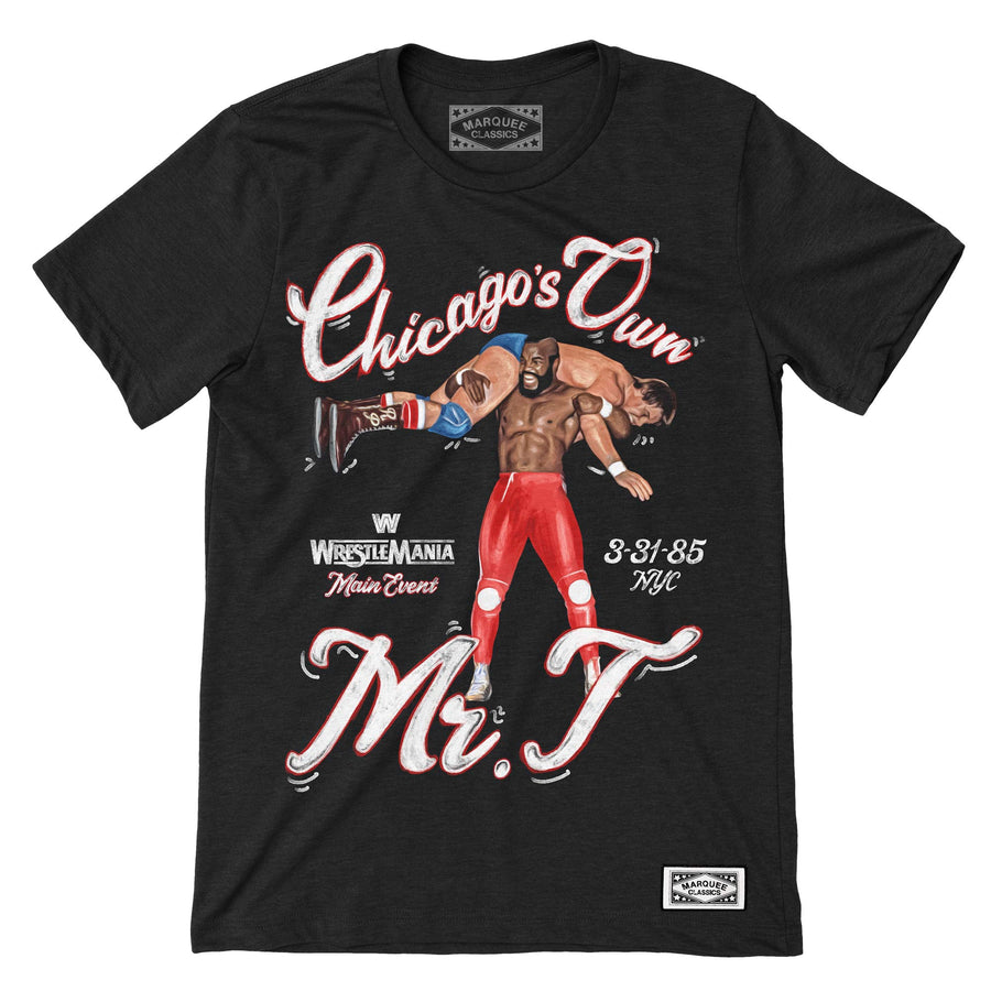 Mr. T "Chicago's Own" Marquee Classic T-Shirt