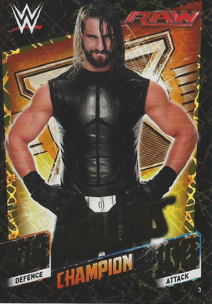 WWE Topps Slam Attax 2015 Then Now Forever Seth Rollins Champion #3