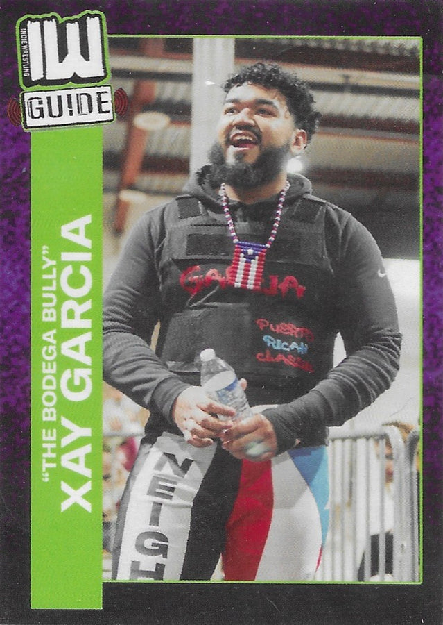 “The Bodega Bully” XAY Garcia trading card PW Catalog