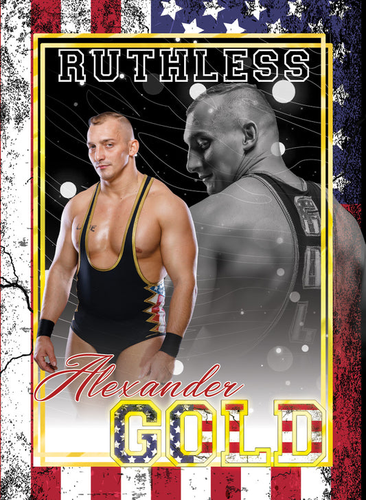 “The Ruthless” Alexander Gold
