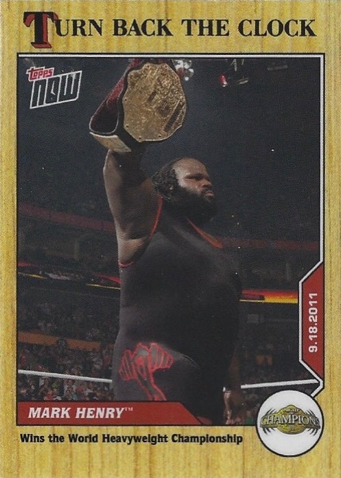 Night of Champions 9.18.2011 Mark Henry Wins the World Heavyweight Championship trading card PW Catalog