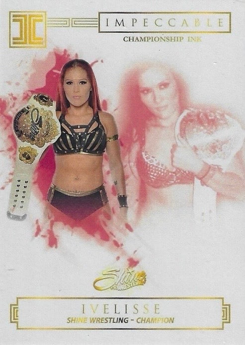 Ivelisse – Shine Wrestling Champion