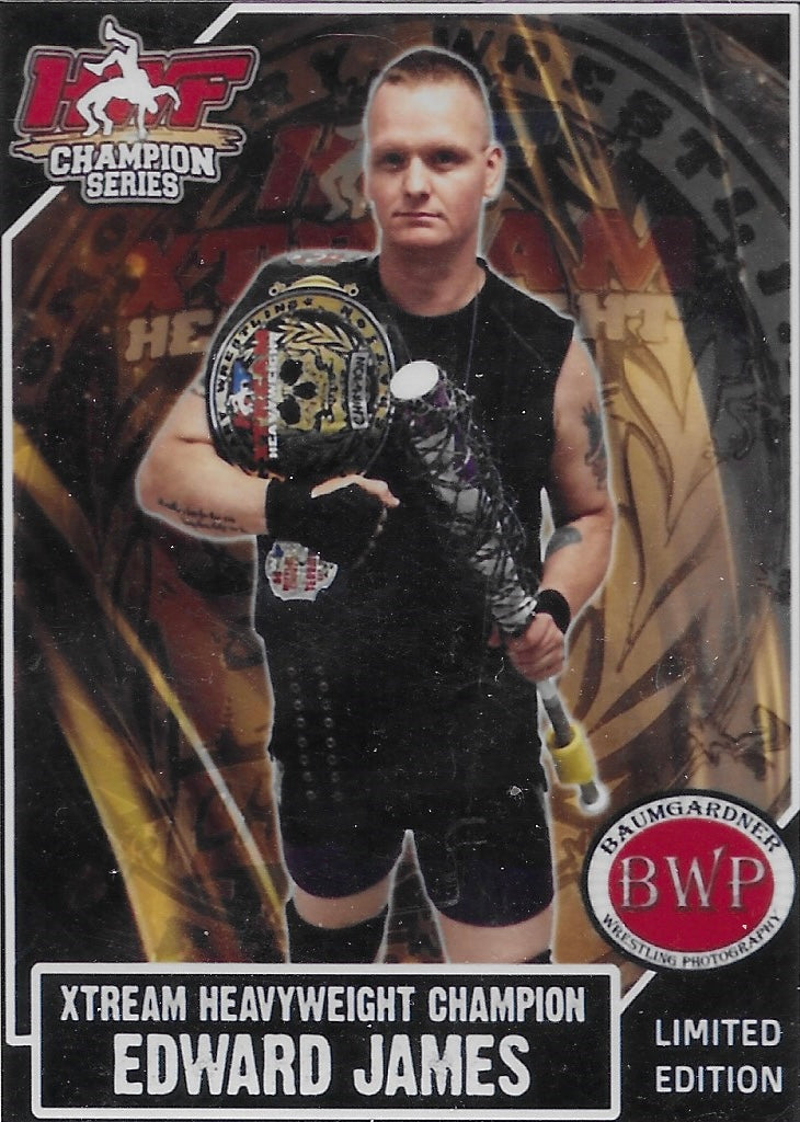 Champion Series – Xtream Heavyweight Champion – Edward James
