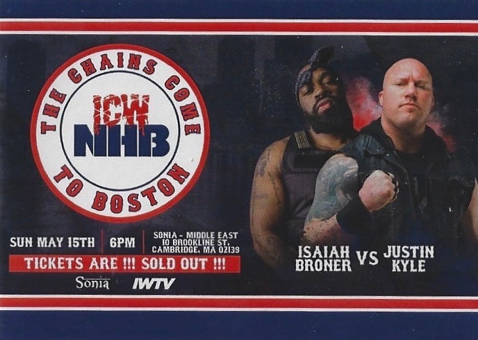 ICW NHB the Chains Come to Boston – Isaiah Broner vs. Justin Kyle
