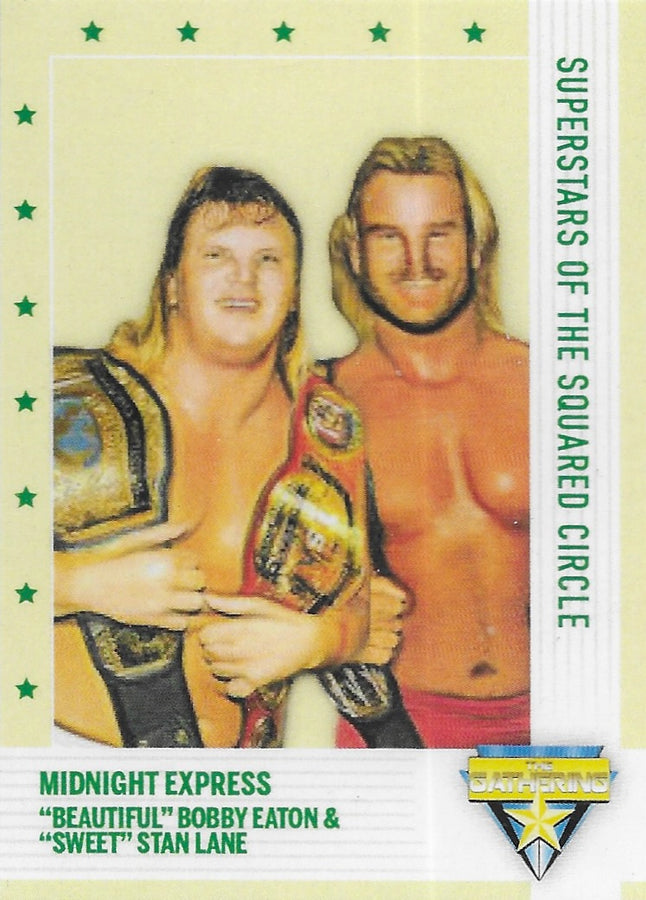 Midnight Express – “Beautiful” Bobby Eaton & “Sweet” Stan Lane