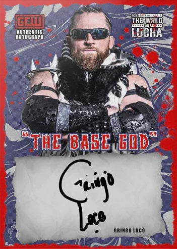 “The Base GOD” Gringo Loco