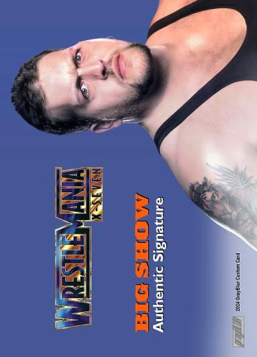 Big Show – Wrestlemania X-Seven