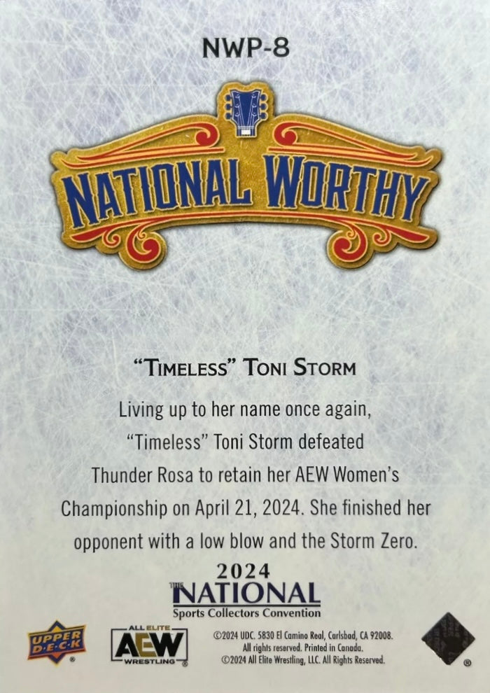 National Worthy – “Timeless” Toni Storm