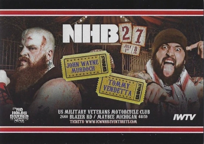 NHB27 – John Wayne Murdoch vs. Tommy Vendetta