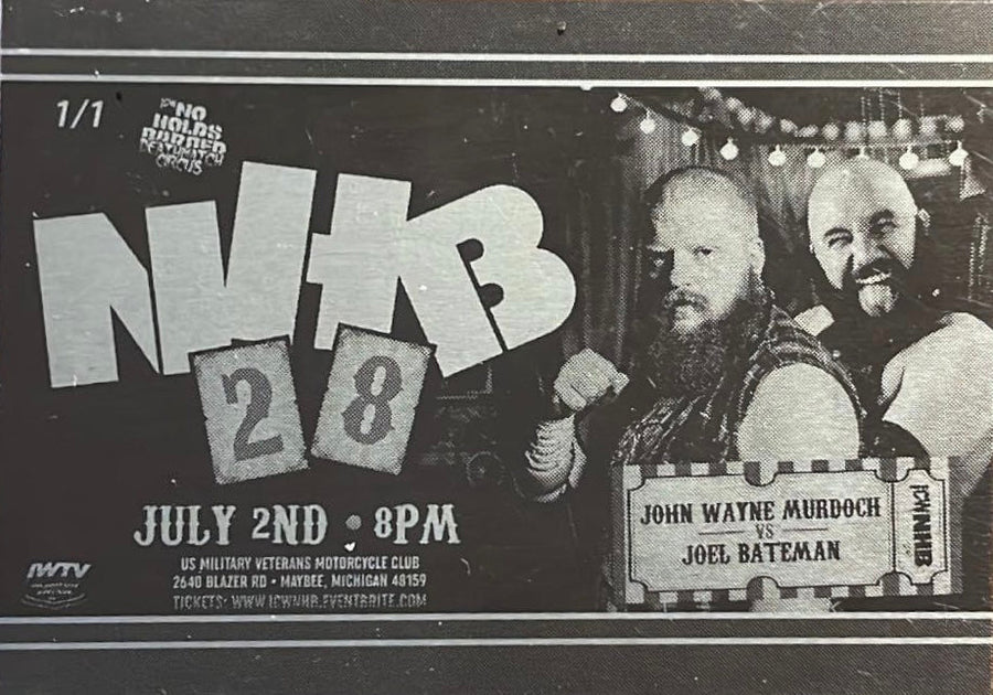 NHB28 – John Wayne Murdoch vs. Joel Bateman