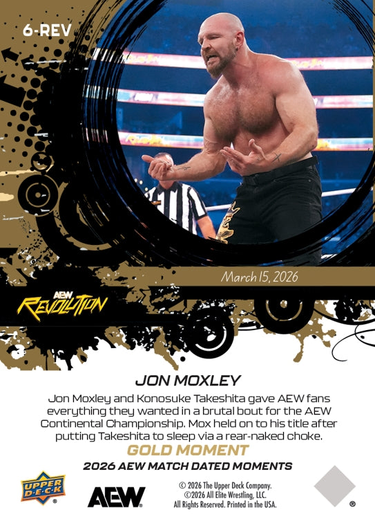 JON Moxley – JON Moxley Retains HIS AEW Continental Championship From Konosuke Takeshita VIA a Rear-Naked Choke