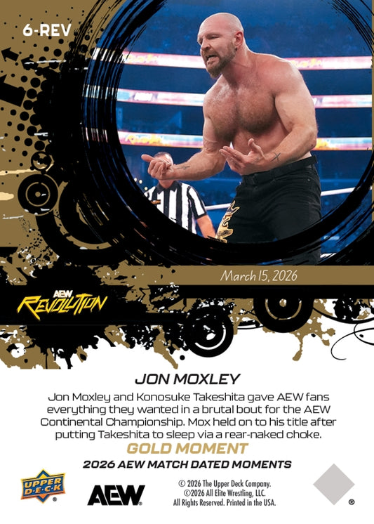 JON Moxley – JON Moxley Retains HIS AEW Continental Championship From Konosuke Takeshita VIA a Rear-Naked Choke
