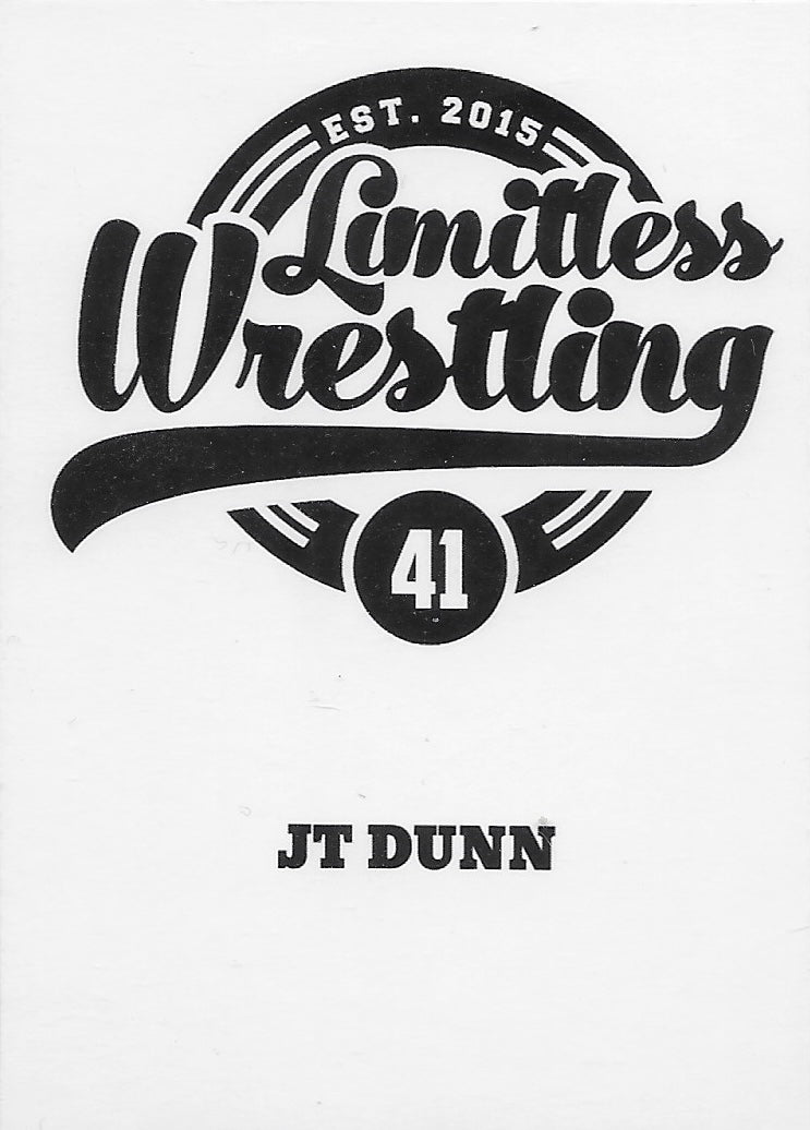 “Wrestling’s Savior” JT Dunn