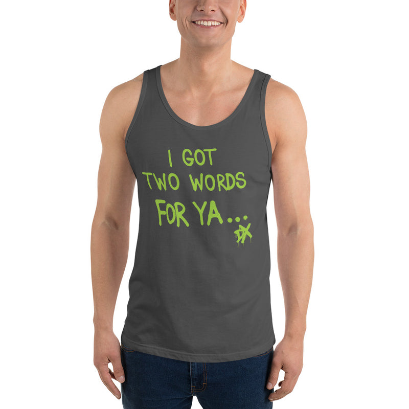 D-Generation X "Two Words For Ya" Unisex Tank Top