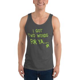 D-Generation X "Two Words For Ya" Unisex Tank Top