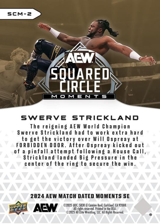 Squared Circle Moments – Swerve Strickland