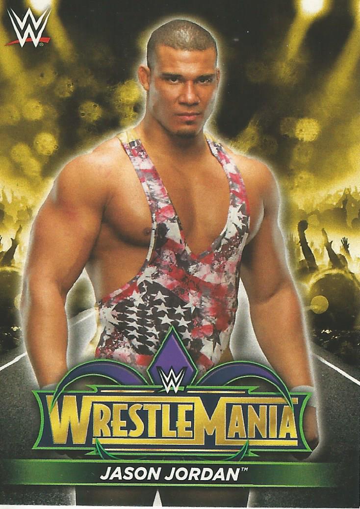WWE Topps Road to Wrestlemania 2018 Jason Jordan R42 trading card PW Catalog