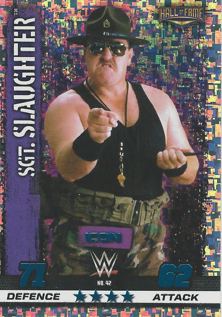 WWE Topps Slam Attax 10th Edition 2017 Hall of Fame SGT Slaughter #42