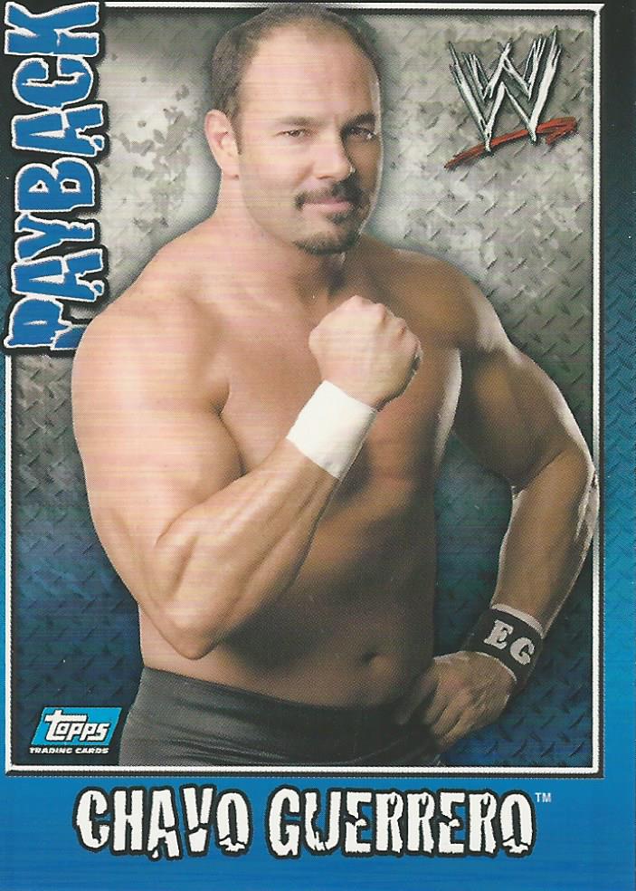 WWE Topps Payback 2006 Chavo Guerrero #42