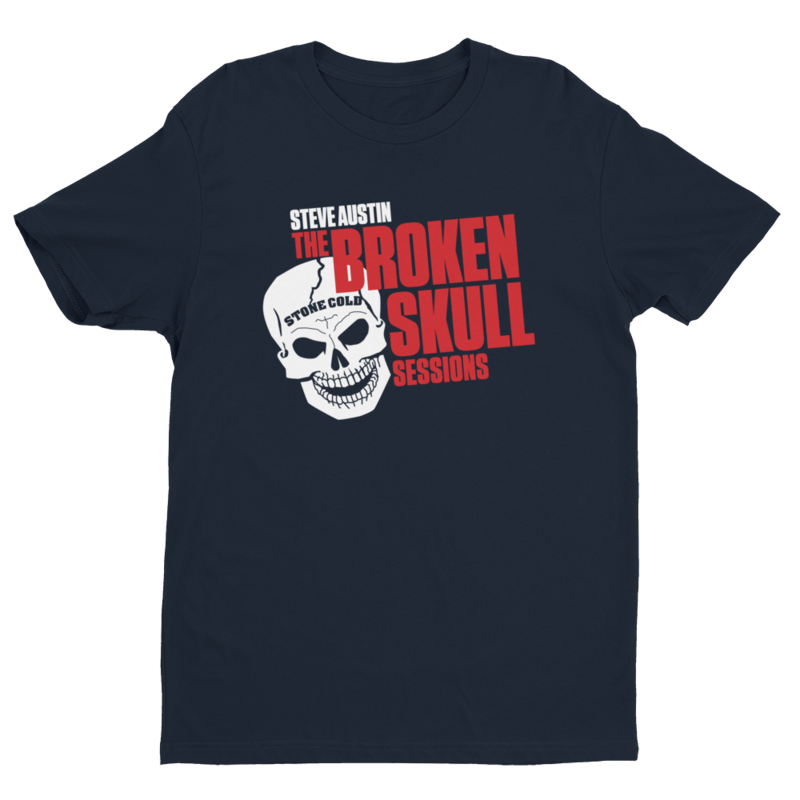 Steve Austin "Broken Skull Sessions T-Shirt