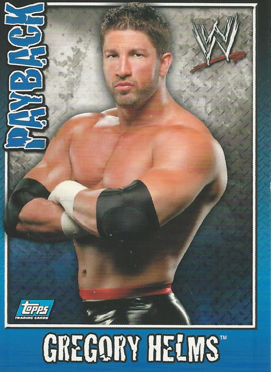 WWE Topps Payback 2006 Gregory Helms #43