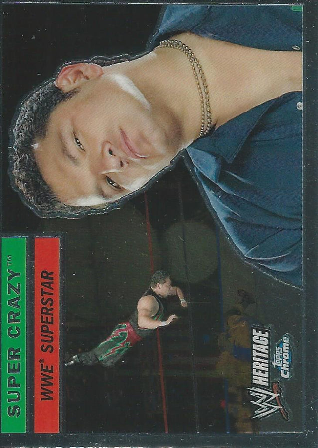 WWE Topps Chrome Heritage 2006 Super Crazy #43