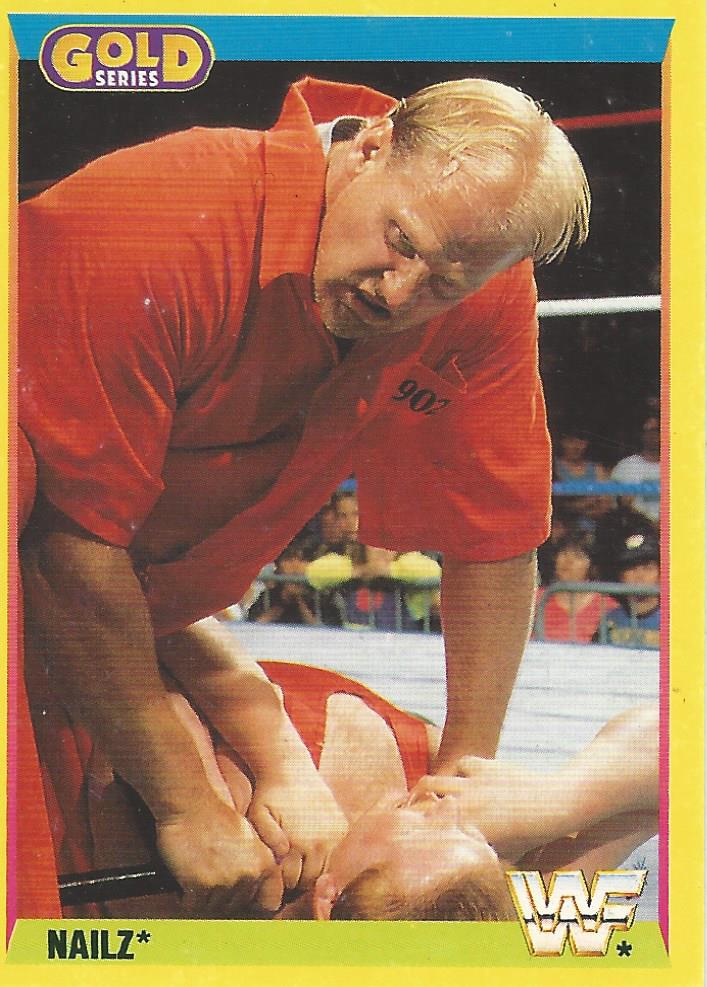 WWF Merlin Gold Series 2 1992 Nailz #44