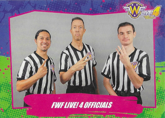 FWF Live! 4 Officials
