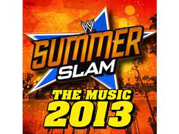 SummerSlam – The Music 2013
