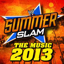 SummerSlam – The Music 2013