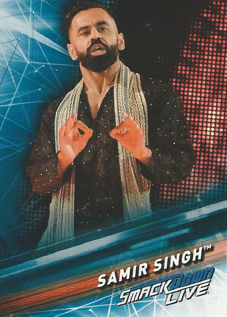 WWE Topps Smackdown 2019 Samir Singh #45